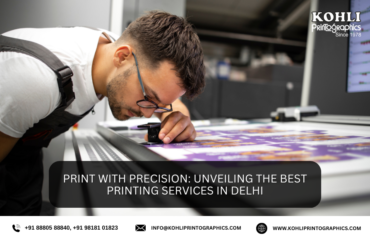 Print with Precision Unveiling The Best Printing Services in Delhi