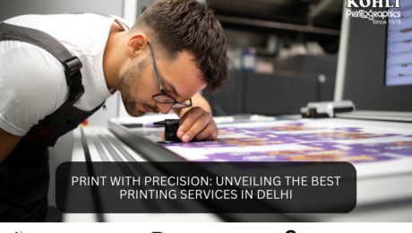 Print with Precision Unveiling The Best Printing Services in Delhi