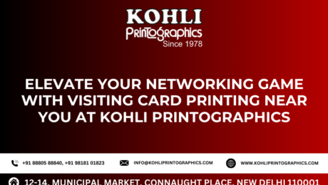 Elevate Your Networking Game with Visiting Card Printing Near You at Kohli Printographics