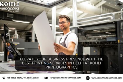 Elevate Your Business Presence with the Best Printing Services in Delhi at Kohli Printographics (1)