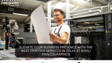 Elevate Your Business Presence with the Best Printing Services in Delhi at Kohli Printographics (1)