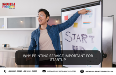 Why Printing Service Important for Startup