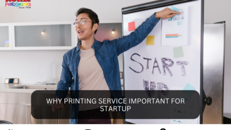 Why Printing Service Important for Startup