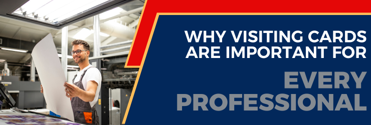 Why Visiting Cards are Important For Every Professional