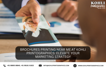 Brochures Printing Near Me at Kohli Printographics Elevate Your Marketing Strategy
