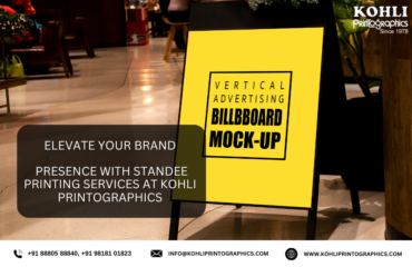 Elevate Your Brand Presence with Standee Printing Services at Kohli Printographics (1)