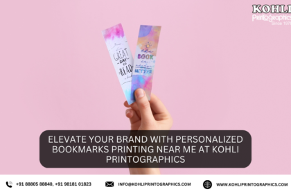 Elevate Your Brand with Personalized Bookmarks Printing Near Me at Kohli Printographics