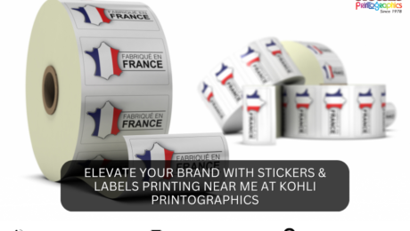 Elevate Your Brand with Stickers & Labels Printing Near Me at Kohli Printographics