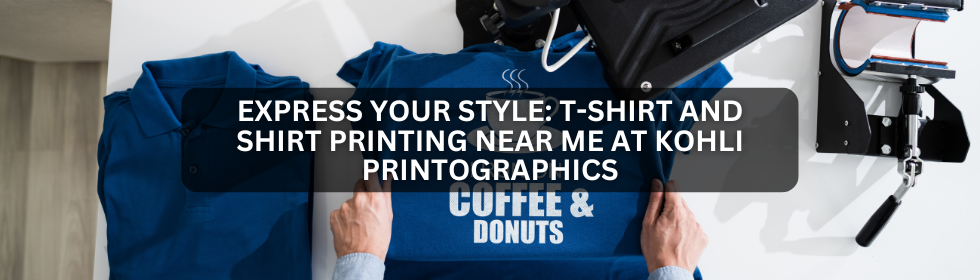 T Shirt and Shirt Printing Near Me