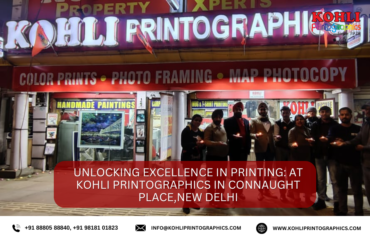 Unlocking Excellence in Printing At Kohli Printographics in Connaught Place,New Delhi