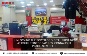 Unlocking the Power of Digital Printing at Kohli Printographics, Connaught Place, New Delhi