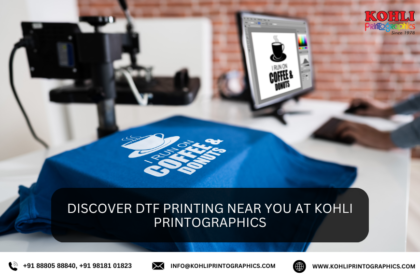 Discover DTF Printing Near You at Kohli Printographics