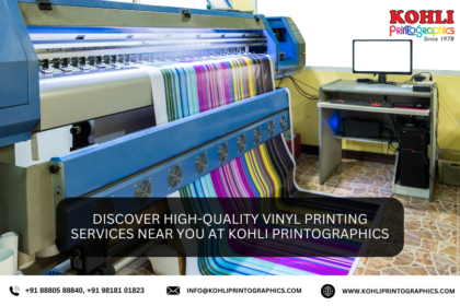 Discover High Quality Vinyl Printing Services Near You at Kohli Printographics