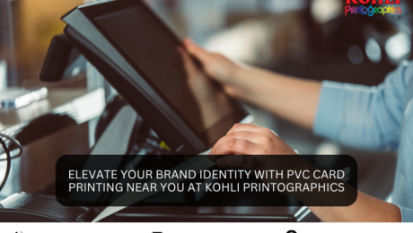 Elevate Your Brand Identity with PVC Card Printing Near You at Kohli Printographics