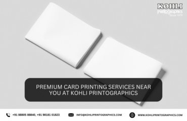 Premium Card Printing Services Near You at Kohli Printographics