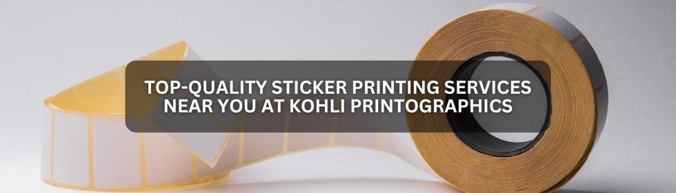 Top Quality Sticker Printing Services Near You at Kohli Printographics (1)