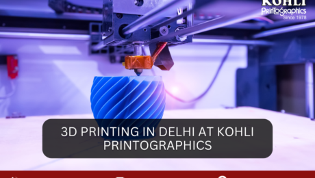 3D Printing in Delhi at Kohli Printographics