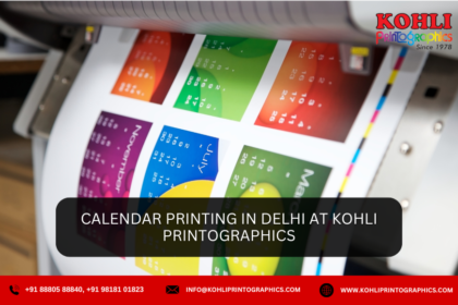 Calendar Printing in Delhi at Kohli Printographics