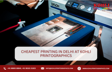 Cheapest Printing in Delhi at Kohli Printographics