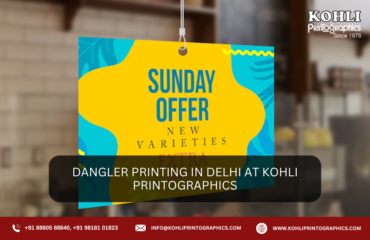 Dangler Printing in Delhi at Kohli Printographics