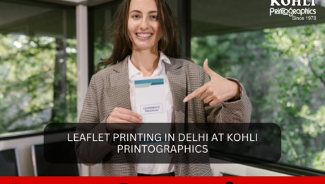 Leaflet Printing in Delhi at Kohli Printographics
