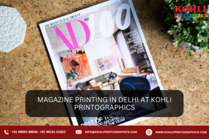 Magazine Printing in Delhi at Kohli Printographics