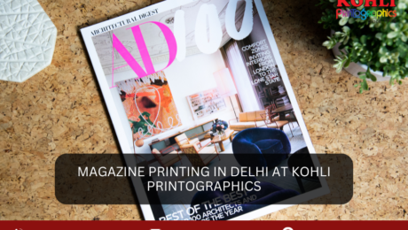 Magazine Printing in Delhi at Kohli Printographics