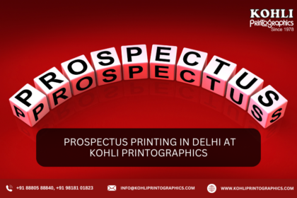 Prospectus Printing in Delhi at Kohli Printographics