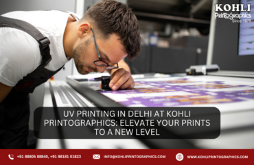 UV Printing in Delhi at Kohli Printographics