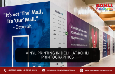 Vinyl Printing in Delhi at Kohli Printographics